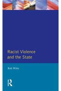 Racist Violence and the State