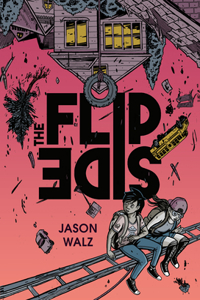 Flip Side: A Graphic Novel