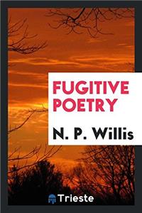 Fugitive Poetry