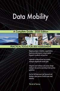 Data Mobility A Complete Guide - 2020 Edition