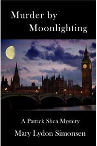 Murder by Moonlighting