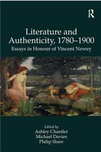 Literature and Authenticity, 1780–1900