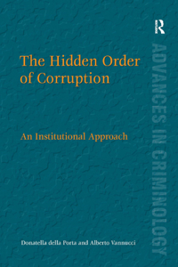 Hidden Order of Corruption