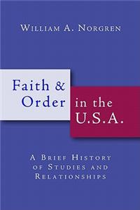 Faith and Order in the U.S.A.