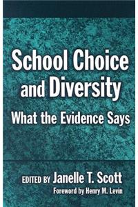 School Choice and Diversity