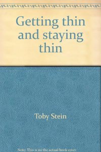 Getting Thin and Staying Thin