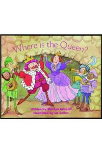 Ready Readers, Stage 3, Book 22, Where Is the Queen?, Big Book