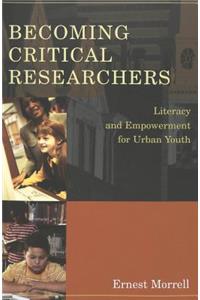 Becoming Critical Researchers
