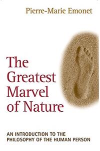 Greatest Marvel of Nature