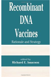 Recombinant DNA Vaccines: Rationale and Strategy