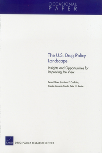 The U.S. Drug Policy Landscape