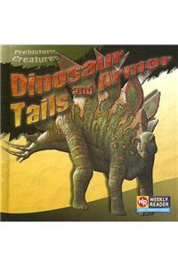 Dinosaur Tails and Armor