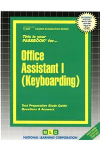 Office Assistant I (Keyboarding)