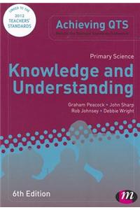 Primary Science: Knowledge and Understanding