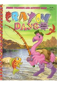 Crayon Days: Jumbo Coloring And Activity Book