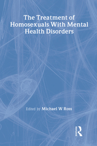 Treatment of Homosexuals with Mental Health Disorders