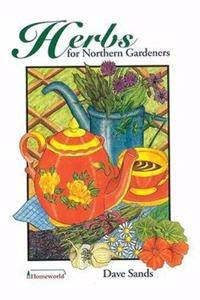 Herbs for Northern Gardeners