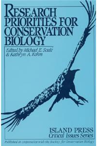 Research Priorities for Conservation Biology