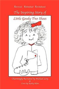 Inspiring Story of Little Goody Two Shoes