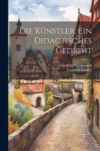 Künstler. Ein didactisches Gedicht