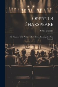Opere Di Shakspeare