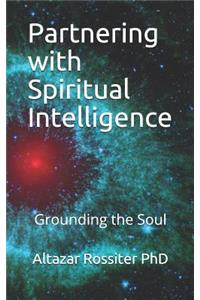 Partnering with Spiritual Intelligence