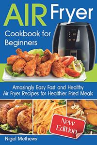Air Fryer Cookbook for Beginners