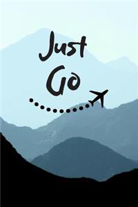 Just Go