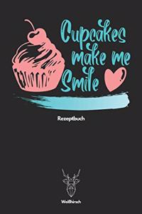 Cupcakes Make Me Smile Rezeptbuch - Weißhirsch