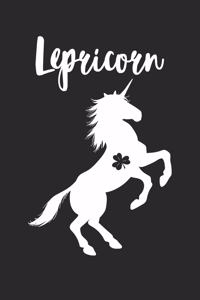 St. Patrick's Day Notebook - St. Patrick's Day Unicorn Shamrock Lepricorn - St. Patrick's Day Journal