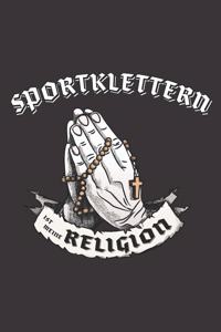 Sportklettern Ist Meine Religion