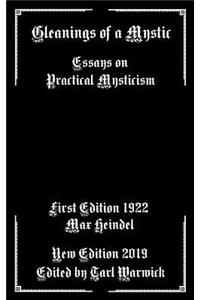 Gleanings of a Mystic