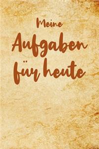 Meine Aufgaben für heute