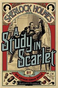 A Study in Scarlet: A Sherlock Holmes Crime Mystery