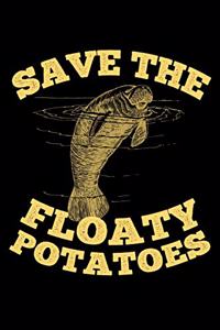 Save the Floaty Potatoes