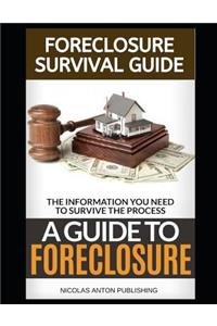 Foreclosure Survival Guide