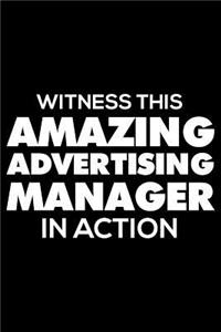 Witness This Amazing Advertising Manager In Action