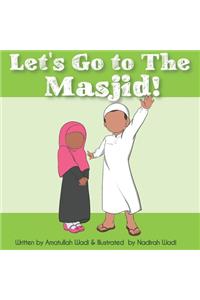 Let's Go to the Masjid