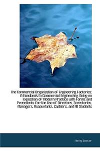 The Commercial Organisation of Engineering Factories