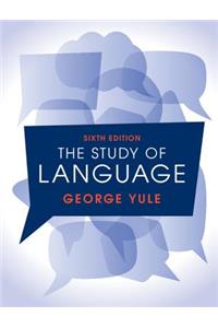 The Study of Language 6th Edition