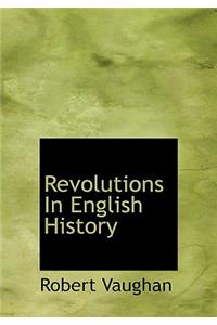 Revolutions in English History