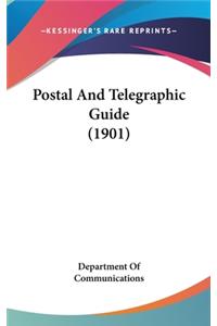 Postal and Telegraphic Guide (1901)