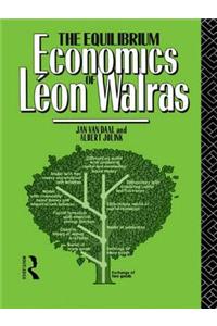 Equilibrium Economics of Leon Walras