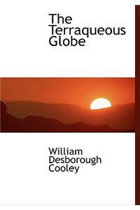 The Terraqueous Globe
