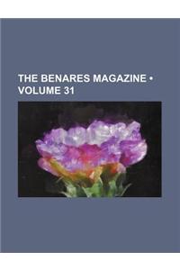The Benares Magazine (Volume 31)