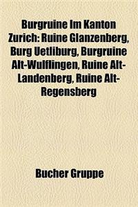 Burgruine Im Kanton Zurich