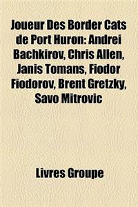 Joueur Des Border Cats de Port Huron