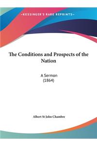 The Conditions and Prospects of the Nation