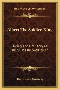 Albert the Soldier-King