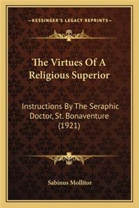 Virtues of a Religious Superior